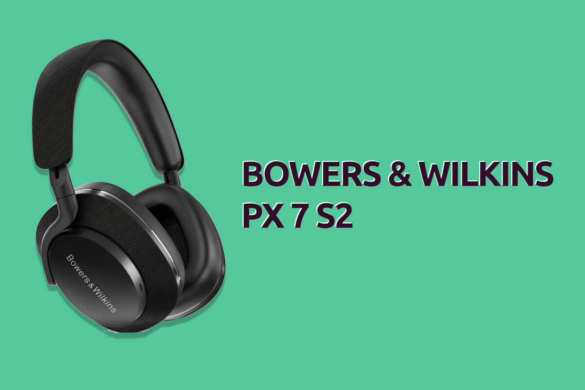 Bowers & Wilkins PX 7 S2: la recensione delle cuffie over-ear con ANC